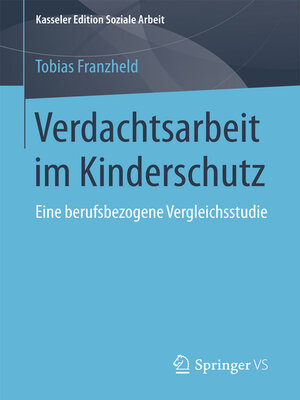cover image of Verdachtsarbeit im Kinderschutz